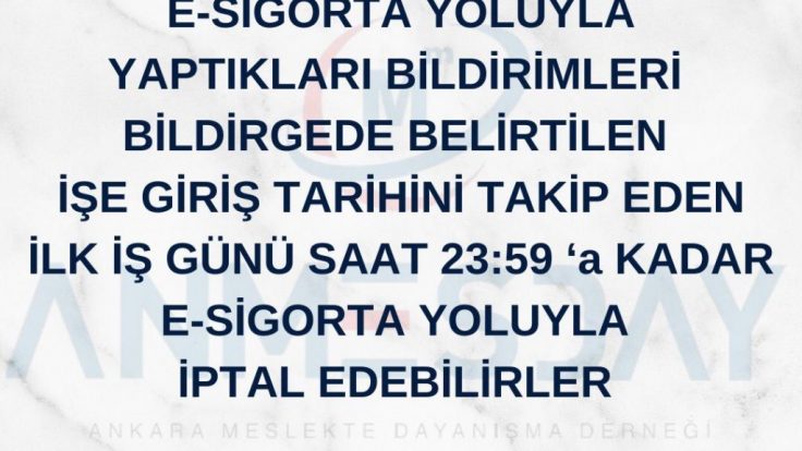 İşe Giriş Bildirgesi İptal Süresi