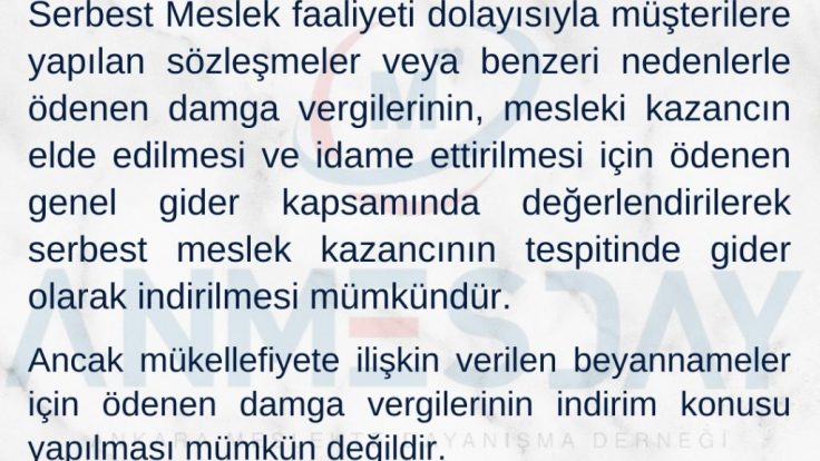 SMMM ve YMM’LERİN MÜŞTERİLERİ İLE DÜZENLEDİĞİ SÖZLEŞMELER NEDENİYLE ÖDEDİĞİ DAMGA VERGİSİ GİDER YAZILABİLİR Mİ?